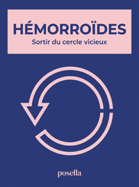 L'ebook Hémorroïdes : sortir du cercle vicieux
